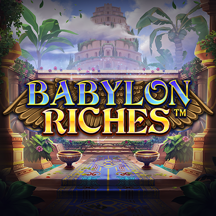 Babylon Riches